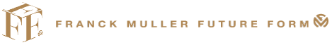 FRANCK MULLER FUTURE FORM | フランク ミュラー フューチャー フォーム